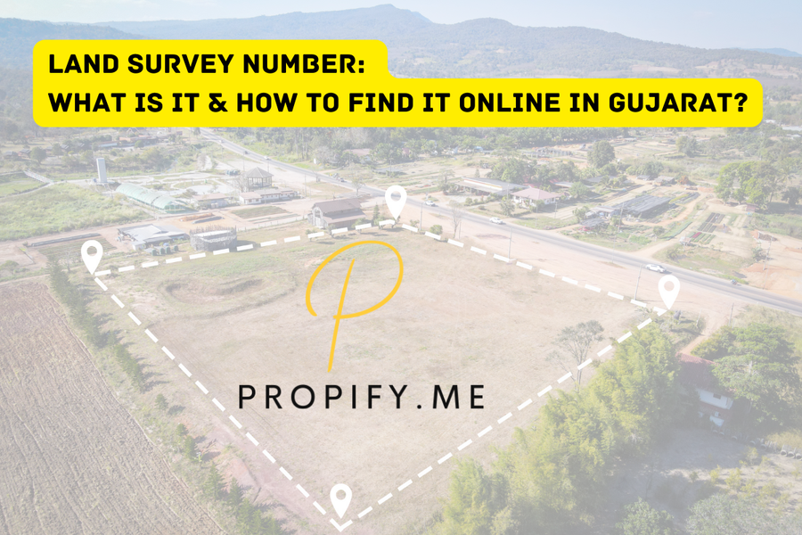 Land Survey Number: What is it & How to Find It Online in Gujarat?